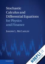 mccauley joseph l. - stochastic calculus and differential equations for physics and finance