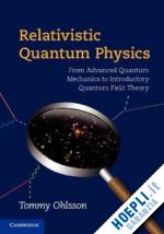 ohlsson tommy - relativistic quantum physics
