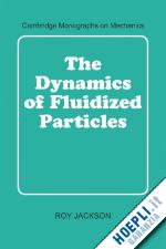 jackson roy - the dynamics of fluidized particles