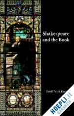 kastan david scott - shakespeare and the book