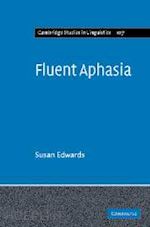 edwards susan - fluent aphasia