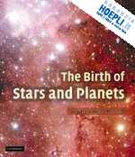 bally john; reipurth bo - the birth of stars and planets