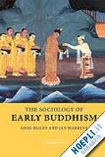 bailey greg; mabbett ian - the sociology of early buddhism