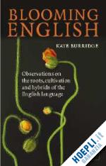burridge kate - blooming english