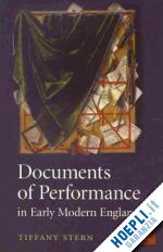 stern tiffany - documents of performance in early modern england