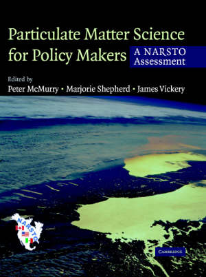 mcmurry peter h. (curatore); shepherd marjorie f. (curatore); vickery james s. (curatore) - particulate matter science for policy makers