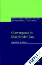 siems mathias m. - convergence in shareholder law