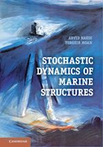 naess arvid; moan torgeir - stochastic dynamics of marine structures