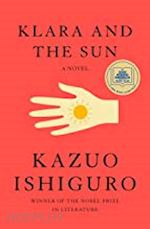 ishiguro kazuo - klara and the sun