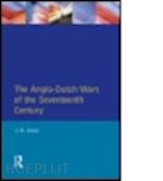 jones j.r. - the anglo-dutch wars of the seventeenth century