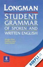 conrad susan; biber douglas; leech geoffrey - longman student grammar of spoken and written english