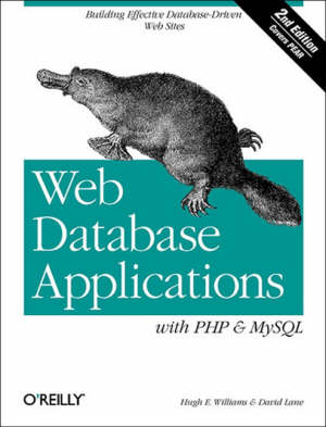 williams hugh e; lane david - web database applications with php and mysql 2e