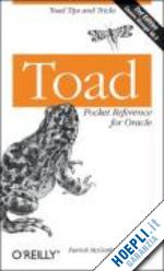 smith jeff; scalzo bert; mcgrath patrick - toad pocket reference for oracle 2e