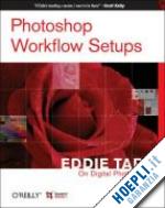 tapp eddie - photoshop workflow setups