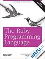 flanagan davd; mataumoto yukihiro - the ruby programming language