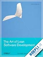 hibbs curt; jewett steve; sullivan mike - the art of lean software development