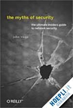 viega john - the myths of security