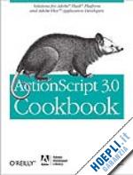 lott joey; schall darron; peter keith - actionscript 3.0 cookbook