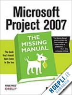 biafore bonnie - microsoft project 2007: the missing manual