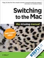 pogue david - switching to the mac: the missing manual, snow leopard edition