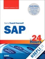 george w. anderson - sams teach yourself sap in 24 hours