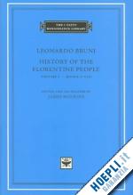 bruni leonardo; hankins james - history of the florentine people, volume 2 – books v–viii