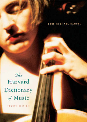 randel don michael - the harvard dictionary of music 4e