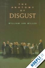 miller william ian - the anatomy of disgust (paper)