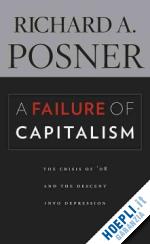 posner richard a. - a failure of capitalism