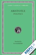 aristotle aristotle; rackham h. - politics