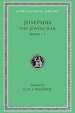 josephus josephus; thackeray h. st. j. - the jewish war, volume i – books 1–2 (see also l487/210) (trans. thackeray)(greek)