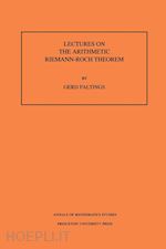 faltings g - lectures on the arithmetic riemann–roch theorem. (am–127), volume 127