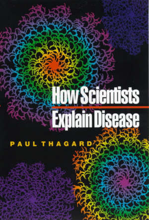 thagard paul - how scientists explain disease