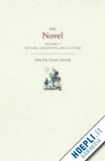 moretti franco - the novel, volume 1 – history, geography, and culture