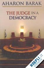 barak aharon - the judge in a democracy