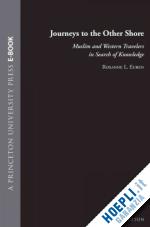 euben roxanne l. - journeys to the other shore – muslim and western travelers in search of knowledge