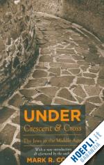 cohen mark r. - under crescent and cross – the jews in the middle ages