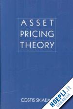 skiadas costis - asset pricing theory