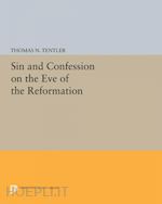 tentler thomas n. - sin and confession on the eve of the reformation