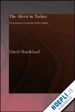 shankland david - the alevis in turkey