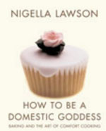 lawson nigella - how to be a domestic goddess