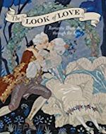 aa.vv. - the look of love . romantic illustration through the ages