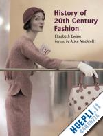 ewing elizabeth; mackrell alice - history of 20th century fashion