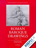 turner n. - roman baroque drawings 1620-1700