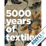 harris j. - 5000 years of textiles