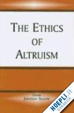 jonathan seglow (curatore) - the ethics of altruism