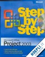 biafore bonnie; chatfield carl; johnson timothy - microsoft project management toolkit: microsoft office project 2003 step by step and on time! on track! on target!