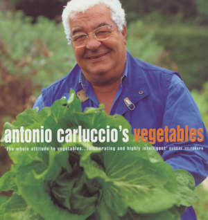 carluccio a. - antonio carluccio's vegetables