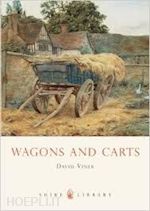 viner david - wagons and carts
