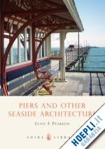 pearson lynn f. - piers and other seaside architecture